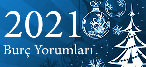 2021 Yılı Burç Yorumları